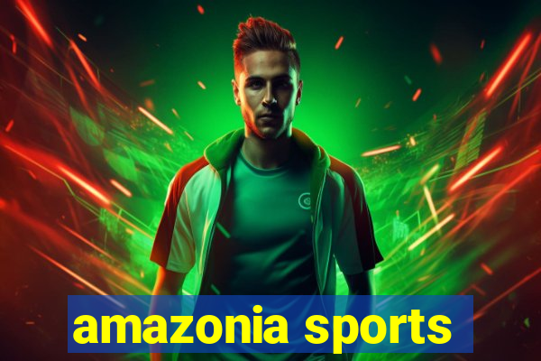 amazonia sports